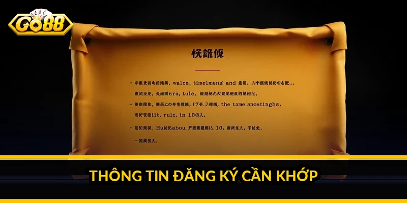 Thông tin đăng ký cần khớp