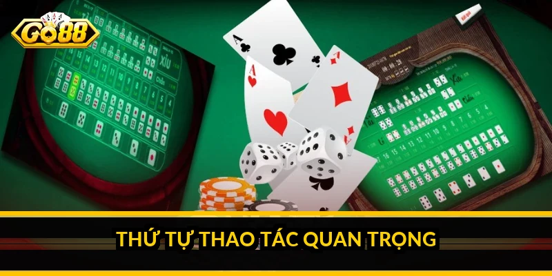 Thứ tự thao tác quan trọng thế nào
